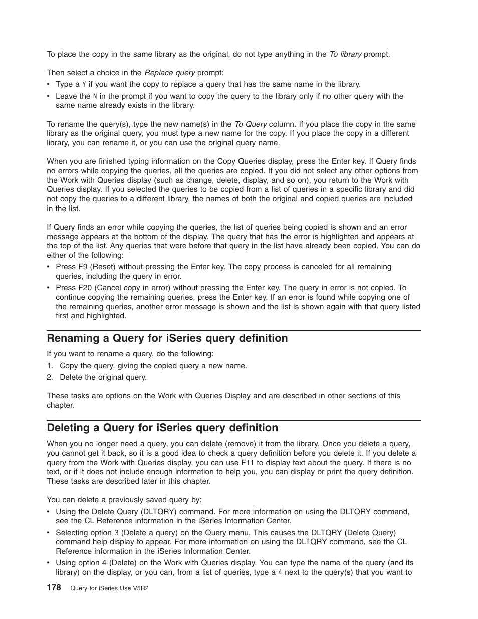 Renaming a query for iseries query definition, Deleting a query for iseries query definition | IBM ISERIES SC41-5210-04 User Manual | Page 190 / 294