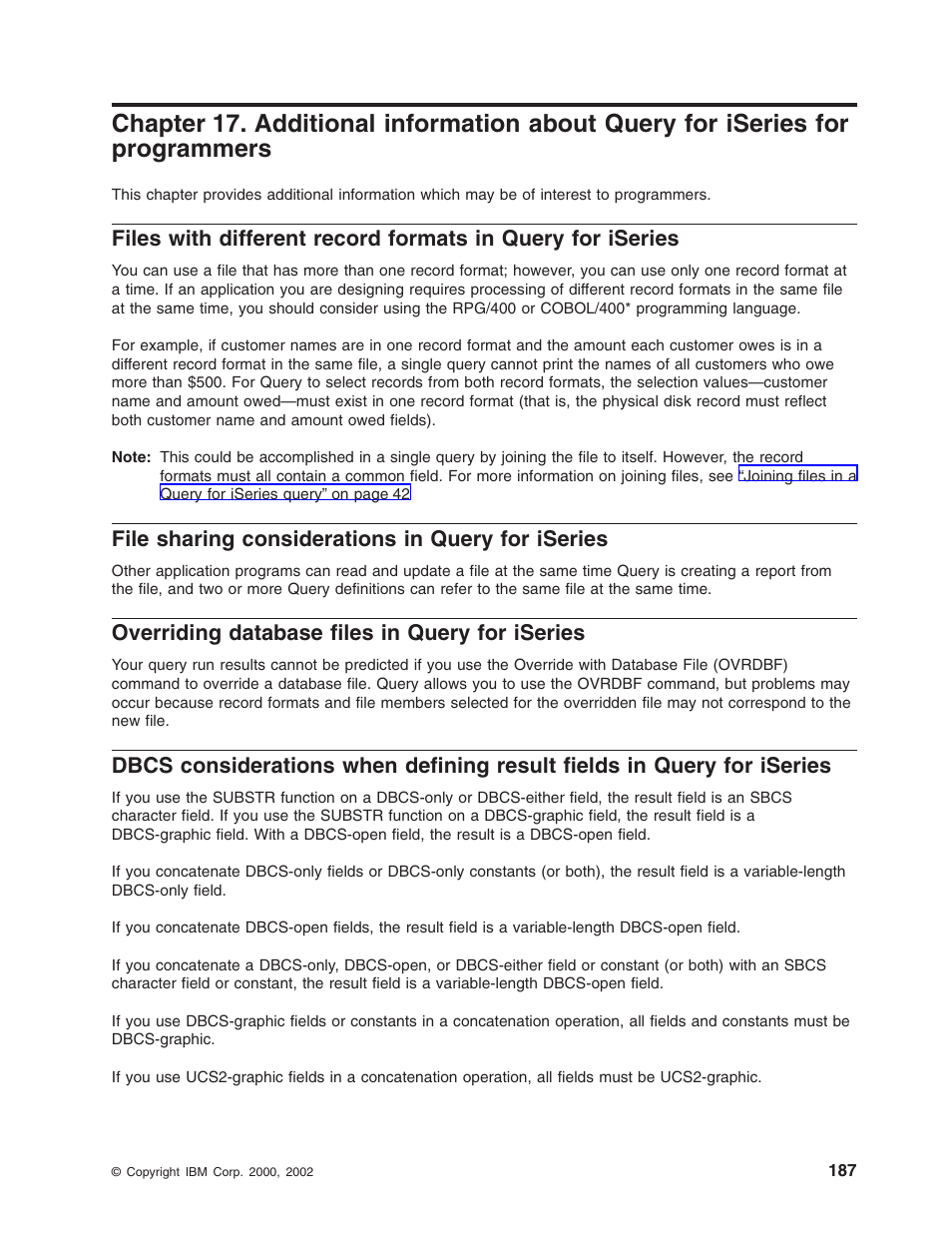 File sharing considerations in query for iseries, Overriding database files in query for iseries | IBM ISERIES SC41-5210-04 User Manual | Page 199 / 294