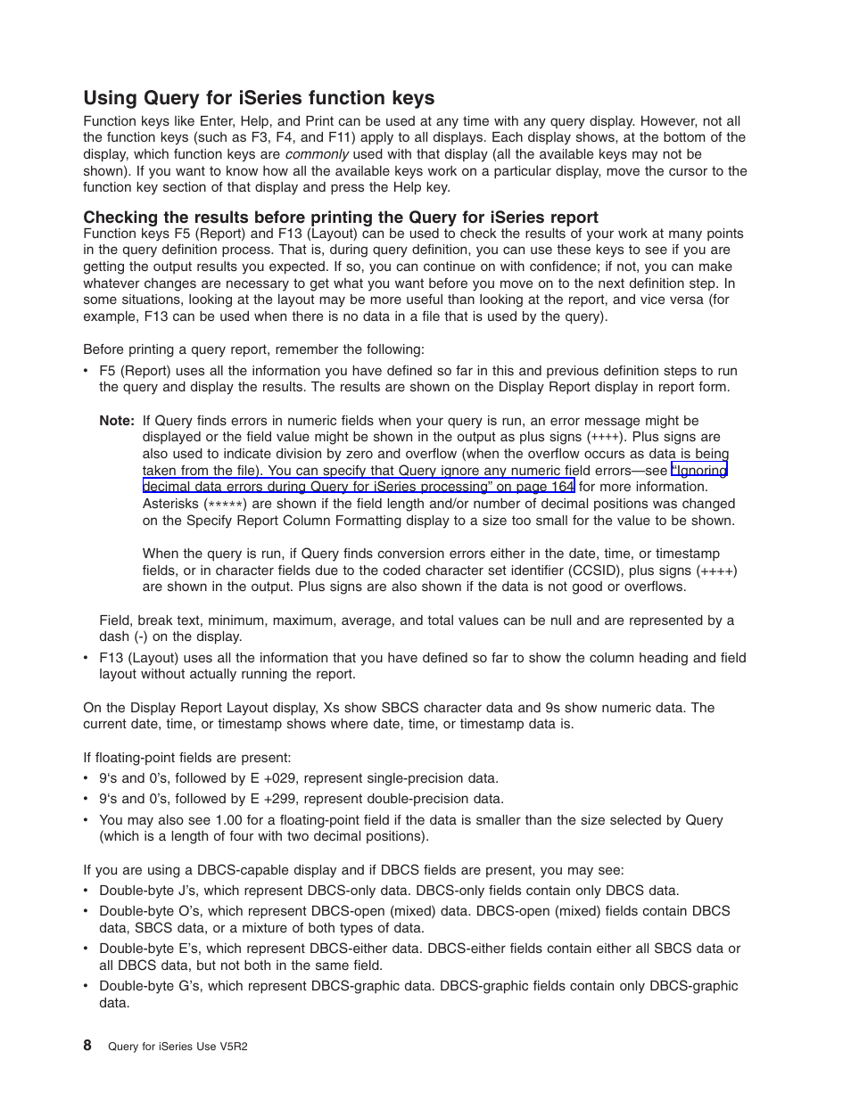 Using query for iseries function keys | IBM ISERIES SC41-5210-04 User Manual | Page 20 / 294