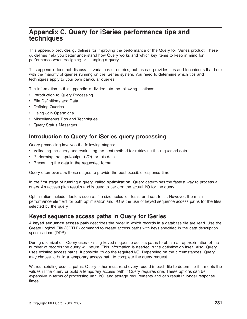 Introduction to query for iseries query processing, Keyed sequence access paths in query for iseries | IBM ISERIES SC41-5210-04 User Manual | Page 243 / 294