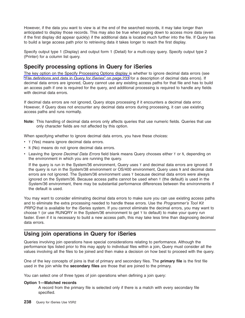 Specify processing options in query for iseries, Using join operations in query for iseries | IBM ISERIES SC41-5210-04 User Manual | Page 250 / 294