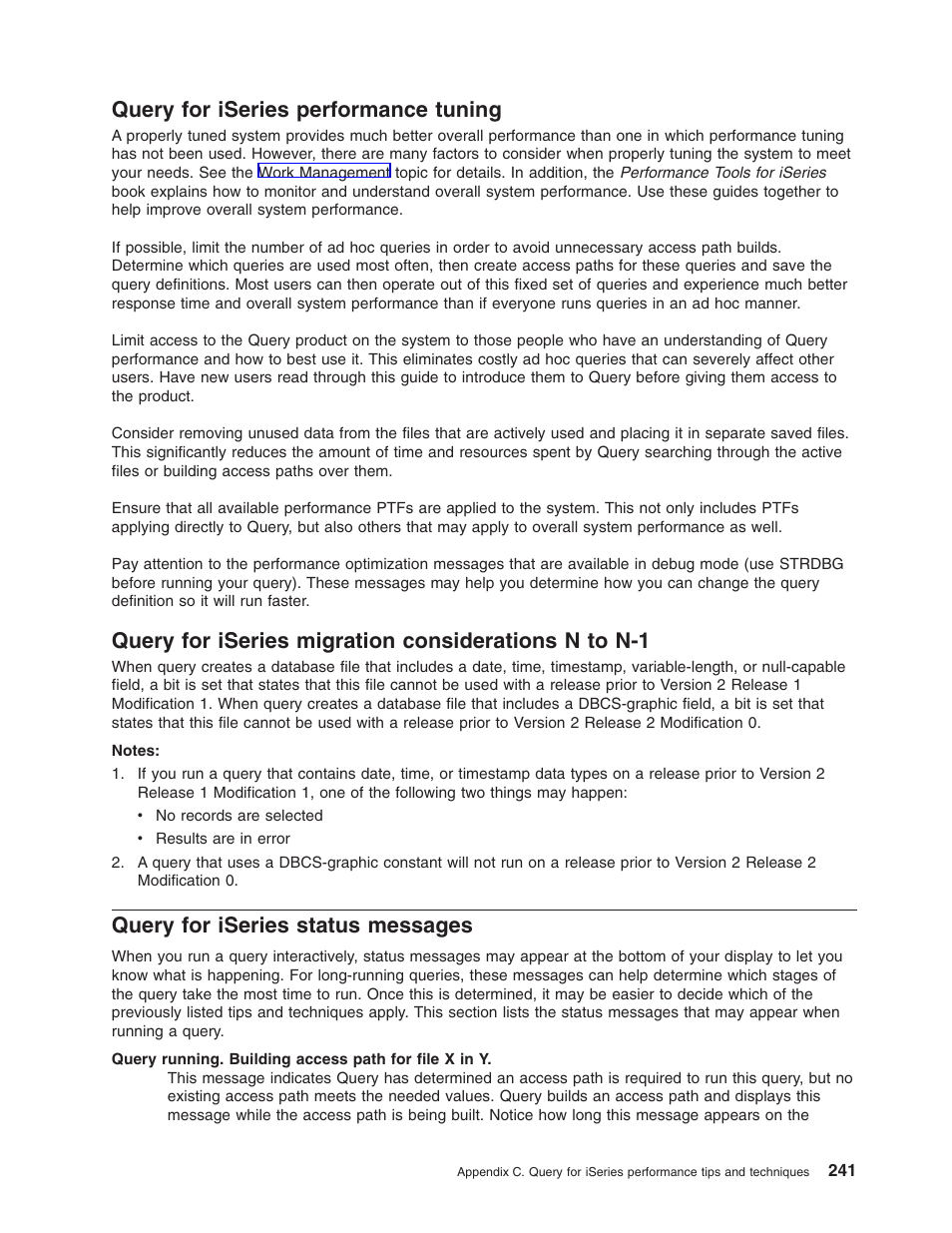 Query for iseries performance tuning, Query for iseries status messages | IBM ISERIES SC41-5210-04 User Manual | Page 253 / 294