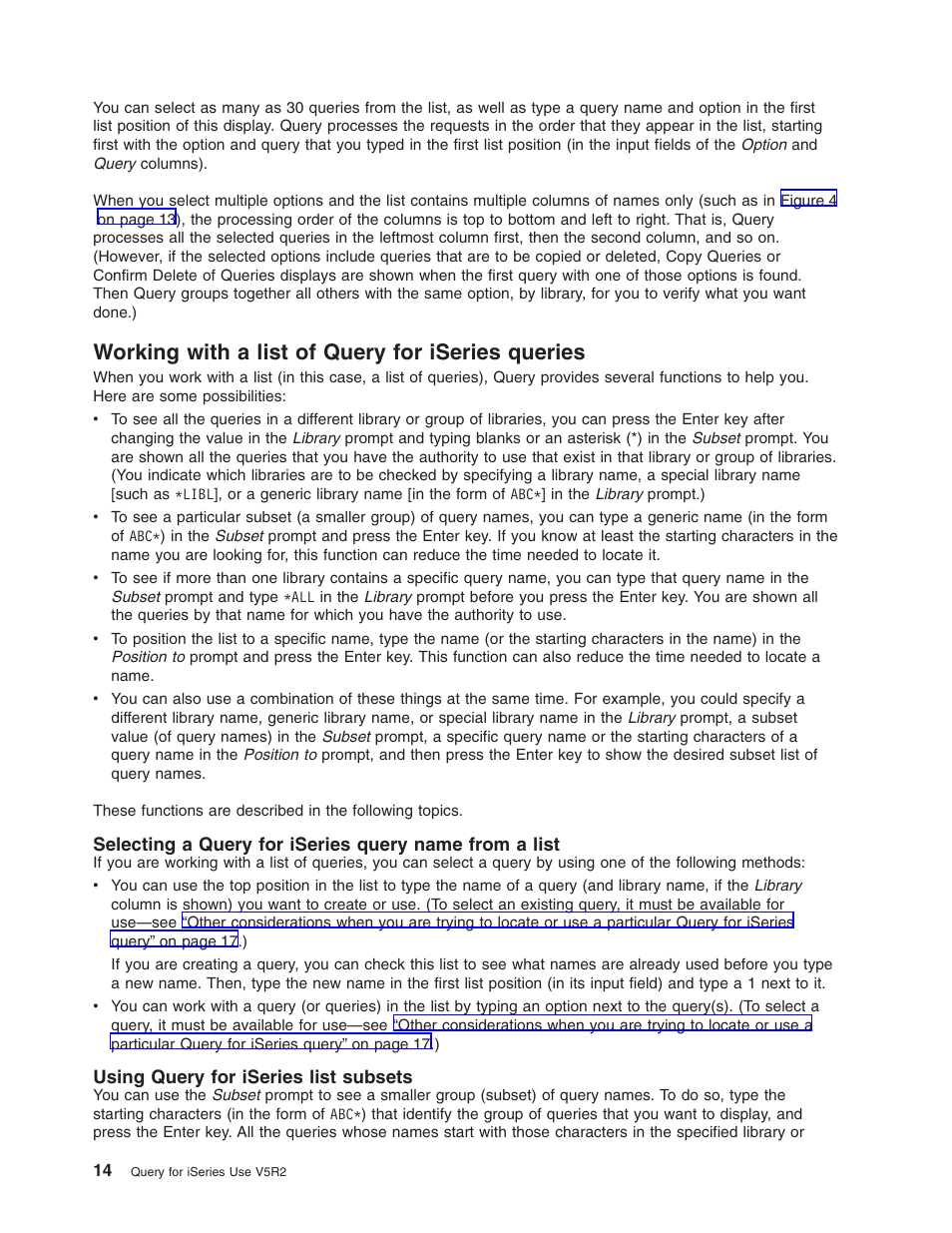 Working with a list of query for iseries queries, Using query for iseries list subsets | IBM ISERIES SC41-5210-04 User Manual | Page 26 / 294