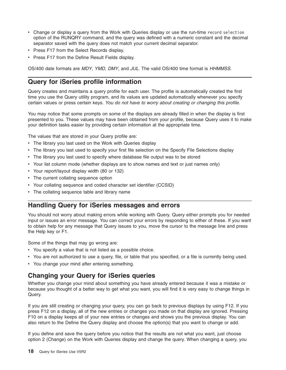 Query for iseries profile information, Handling query for iseries messages and errors, Changing your query for iseries queries | IBM ISERIES SC41-5210-04 User Manual | Page 30 / 294