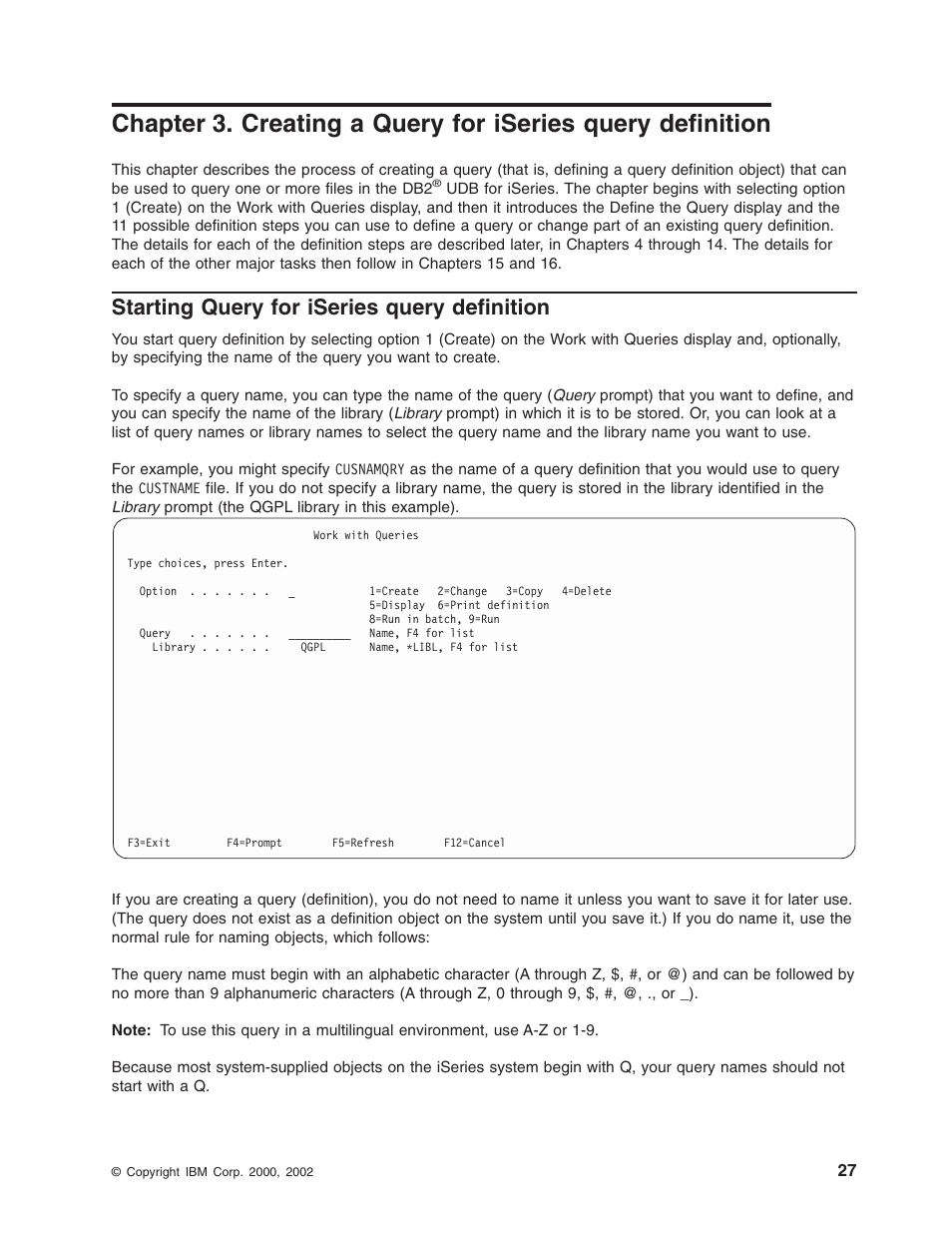 Starting query for iseries query definition | IBM ISERIES SC41-5210-04 User Manual | Page 39 / 294