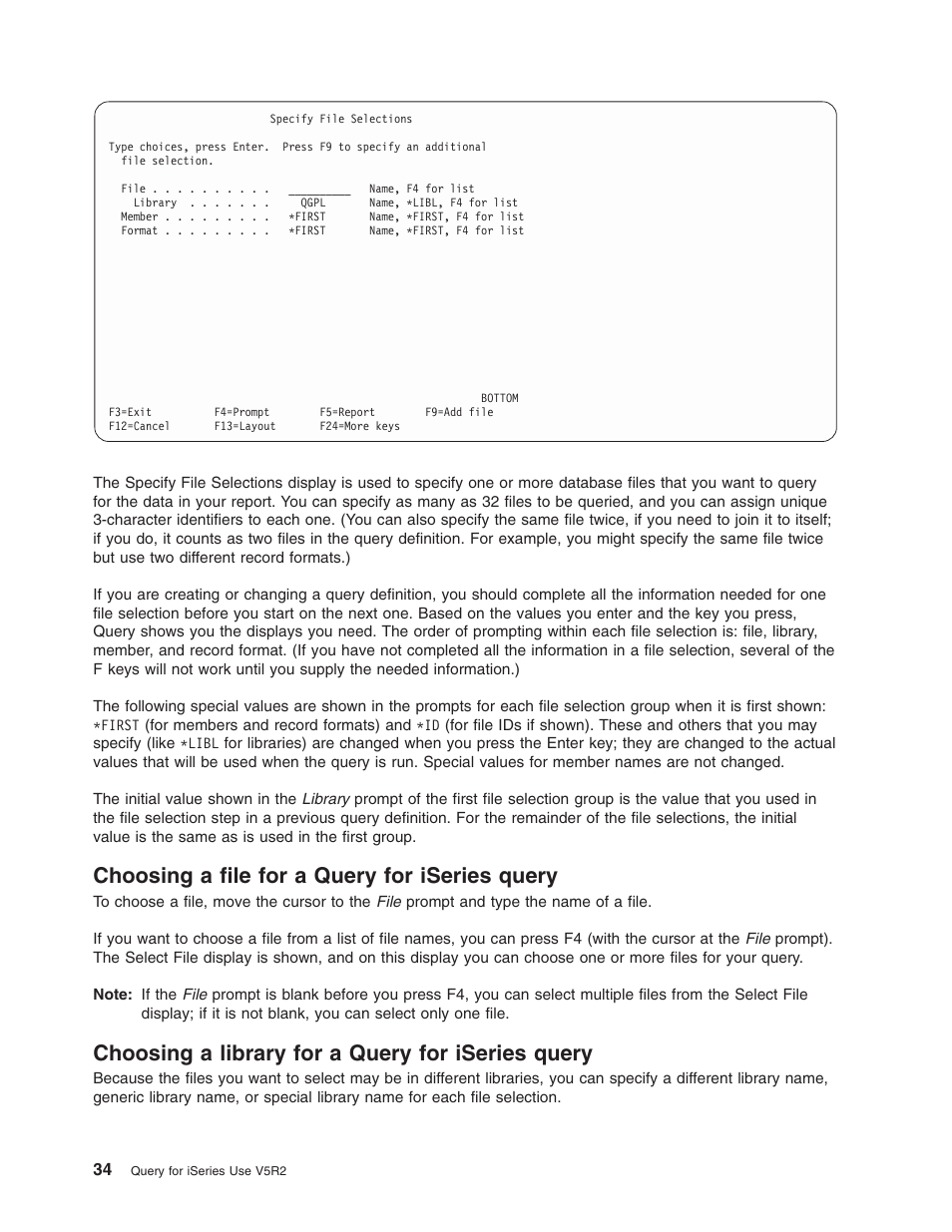 Choosing a file for a query for iseries query, Choosing a library for a query for iseries query | IBM ISERIES SC41-5210-04 User Manual | Page 46 / 294