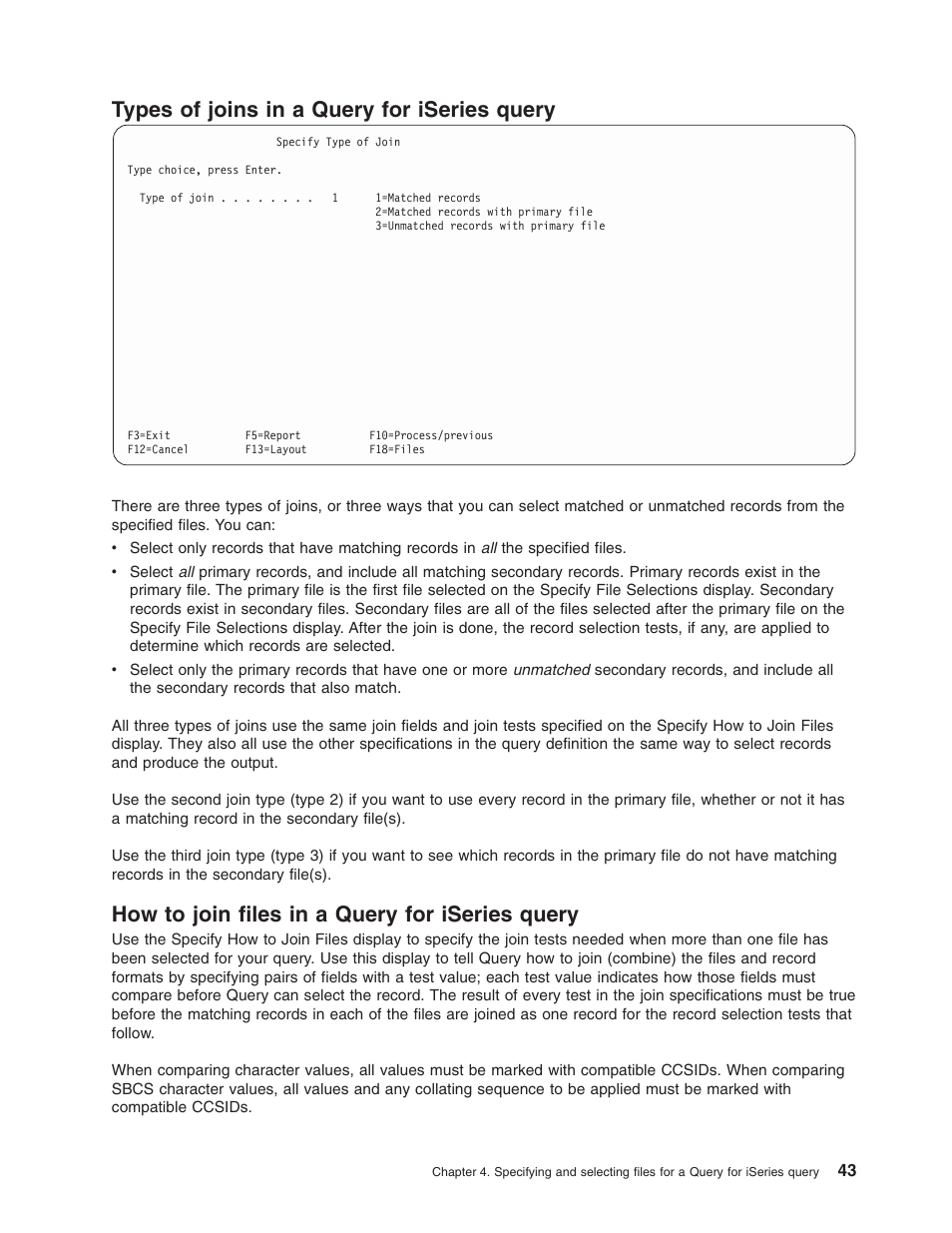 Types of joins in a query for iseries query, How to join files in a query for iseries query | IBM ISERIES SC41-5210-04 User Manual | Page 55 / 294