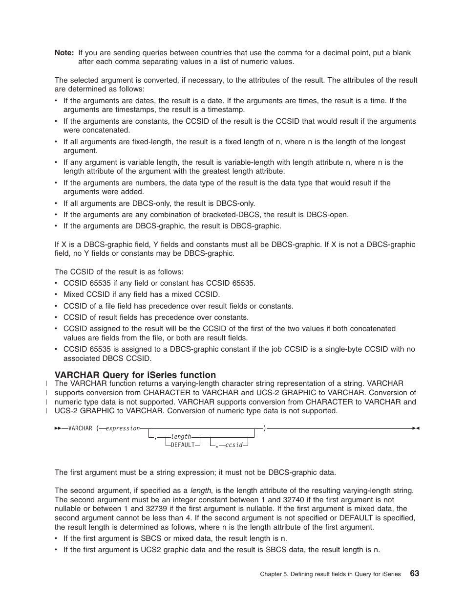 Varchar query for iseries function | IBM ISERIES SC41-5210-04 User Manual | Page 75 / 294