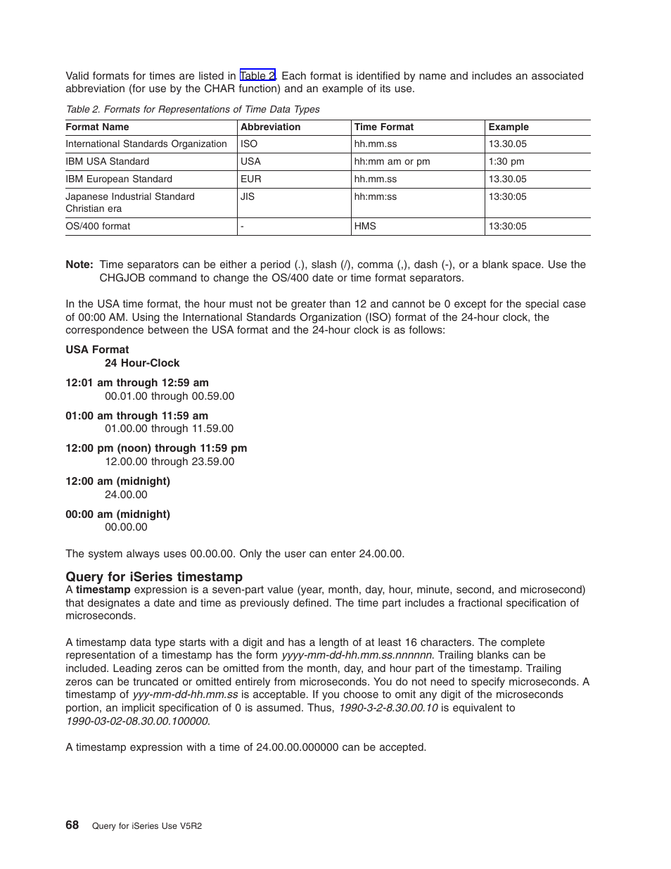 Query for iseries timestamp | IBM ISERIES SC41-5210-04 User Manual | Page 80 / 294