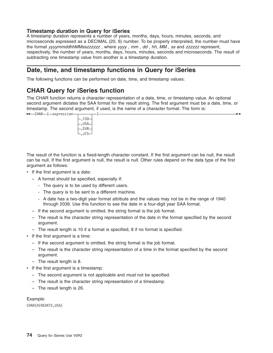 Timestamp duration in query for iseries, Char query for iseries function | IBM ISERIES SC41-5210-04 User Manual | Page 86 / 294