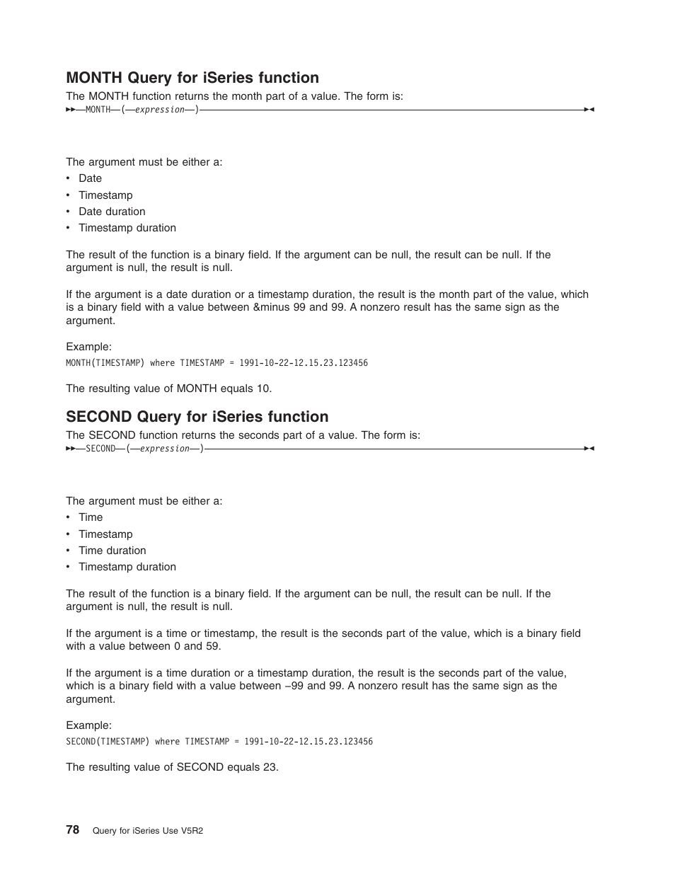 Month query for iseries function, Second query for iseries function | IBM ISERIES SC41-5210-04 User Manual | Page 90 / 294