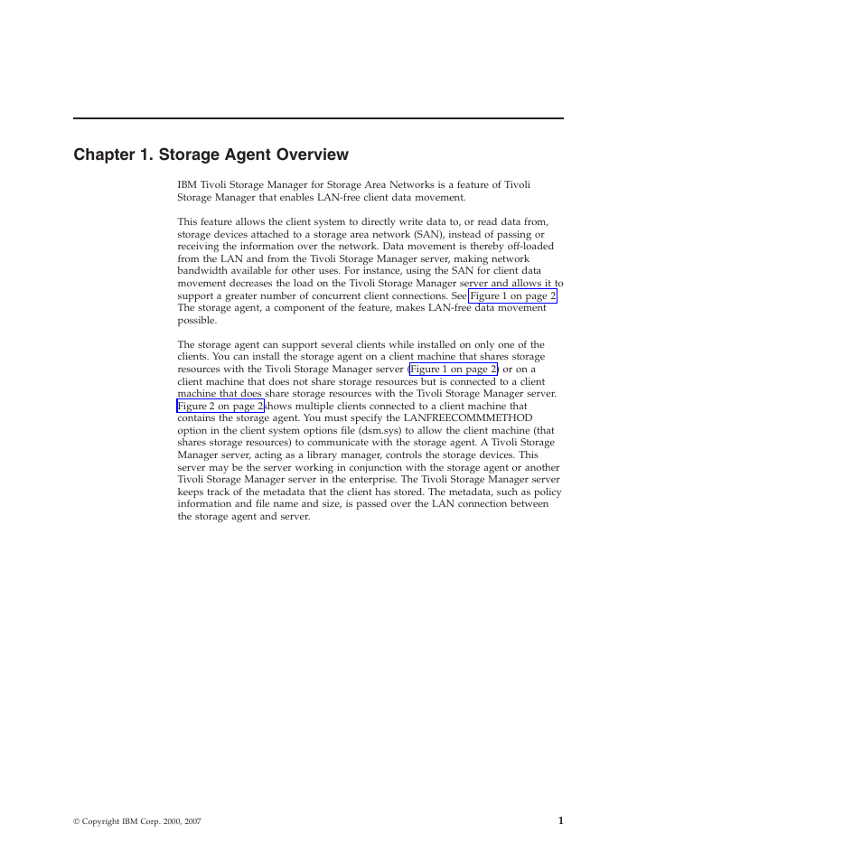 Chapter 1. storage agent overview, Chapter, Storage | Agent, Overview | IBM TIVOLI SC32-0129-00 User Manual | Page 19 / 82