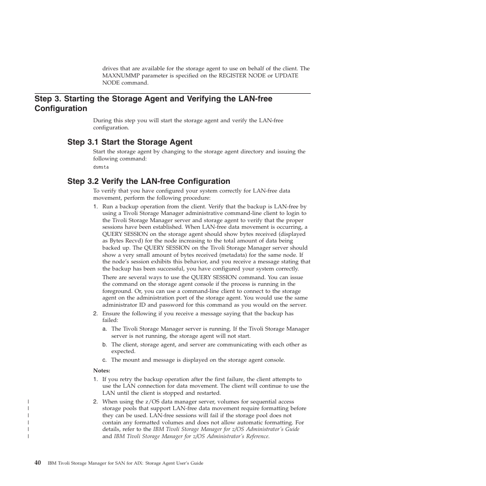 Step 3.1 start the storage agent, Step 3.2 verify the lan-free configuration, Step | Starting, Storage, Agent, Verifying, Lan-free, Configuration, Start | IBM TIVOLI SC32-0129-00 User Manual | Page 58 / 82