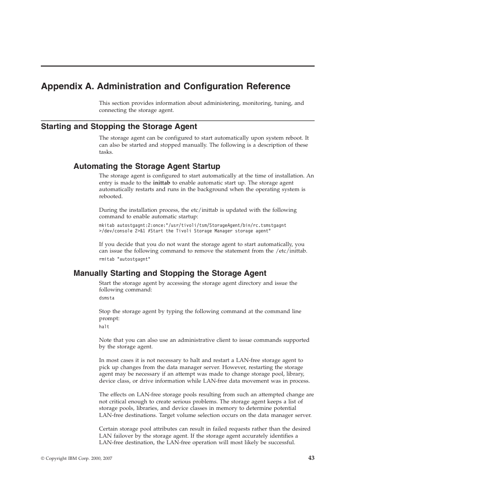 Starting and stopping the storage agent, Automating the storage agent startup, Manually starting and stopping the storage agent | Appendix, Administration, Configuration, Reference, Starting, Stopping, Storage | IBM TIVOLI SC32-0129-00 User Manual | Page 61 / 82