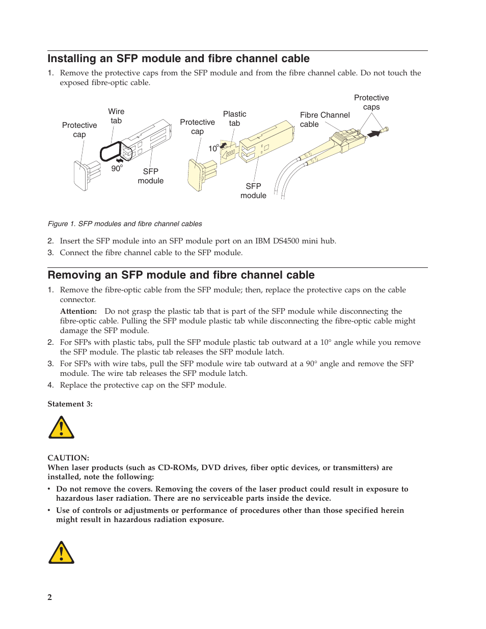 Installing an sfp module and fibre channel cable, Removing an sfp module and fibre channel cable, Installing | Module, Fibre, Channel, Cable, Removing | IBM TOTALSTORAGE DS4500 User Manual | Page 2 / 16