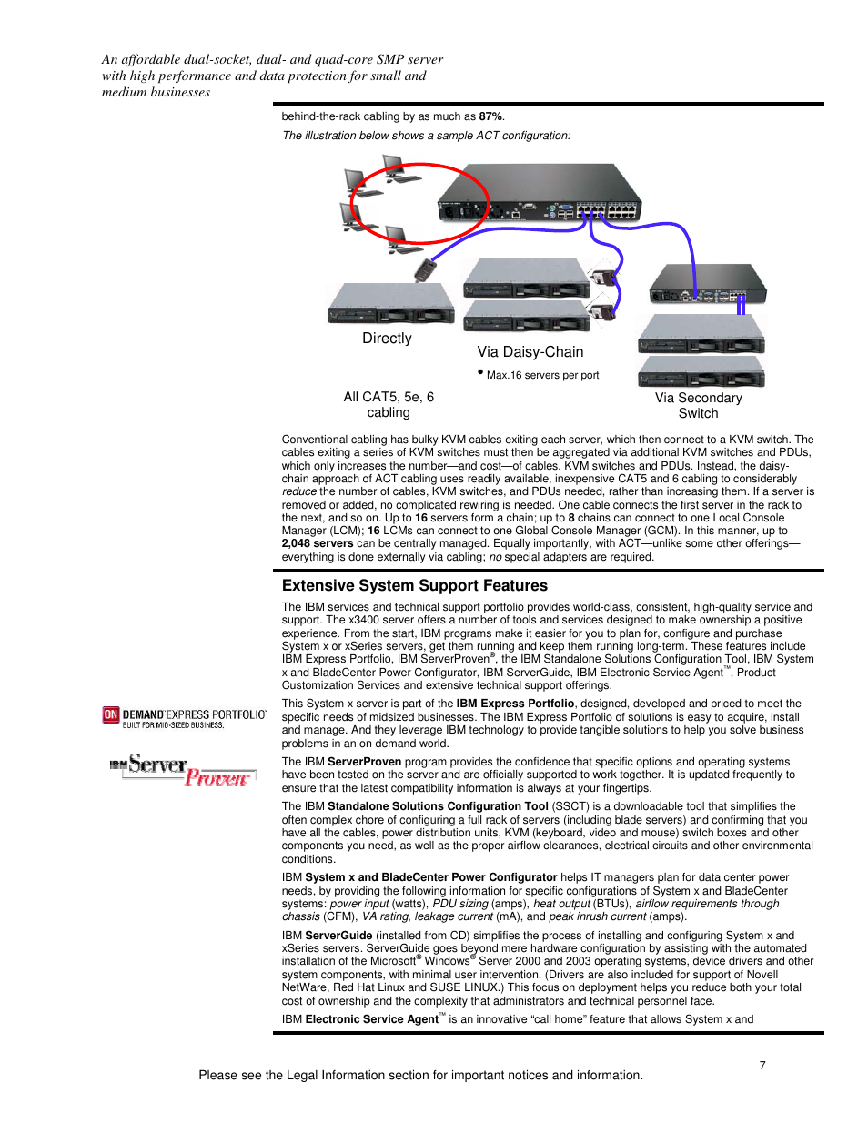 Extensive system support features, Directly, Via daisy-chain | IBM System x3400 User Manual | Page 7 / 15