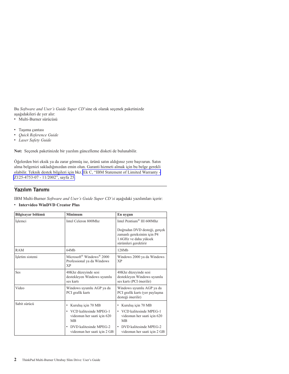 Yazılım tanımı, Yazılım, Tanımı | IBM ThinkPad 73P3297 User Manual | Page 16 / 66