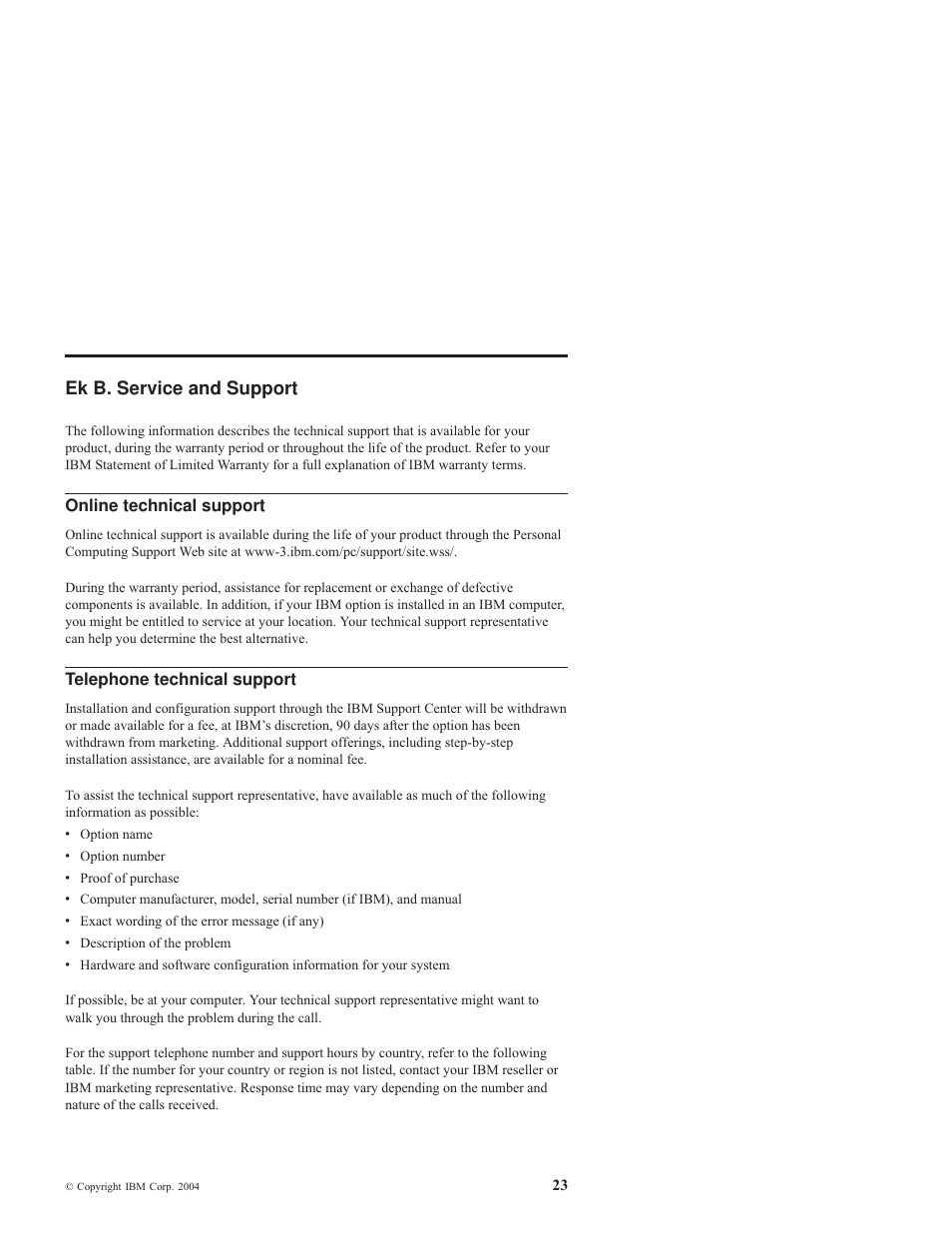 Ek b. service and support, Online technical support, Telephone technical support | Service, Support, Online, Technical, Telephone | IBM ThinkPad 73P3297 User Manual | Page 37 / 66