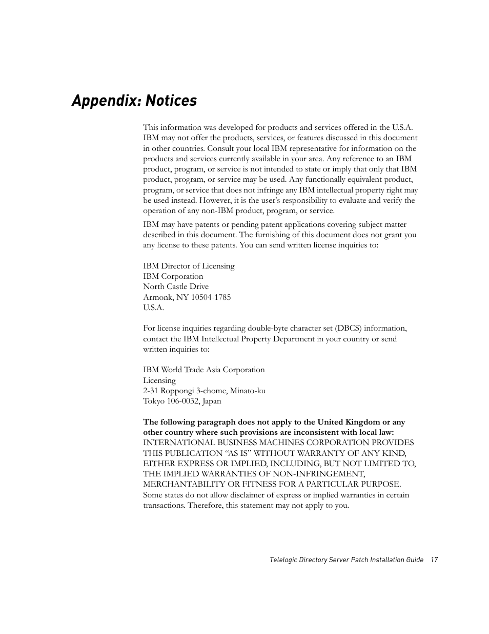 Appendix: notices, Appendix a: notices | IBM Telelogic Directory Server User Manual | Page 21 / 26