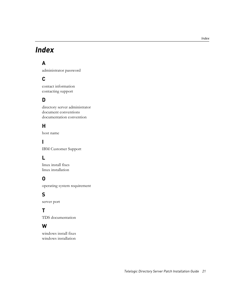 Index, Index 21 | IBM Telelogic Directory Server User Manual | Page 25 / 26