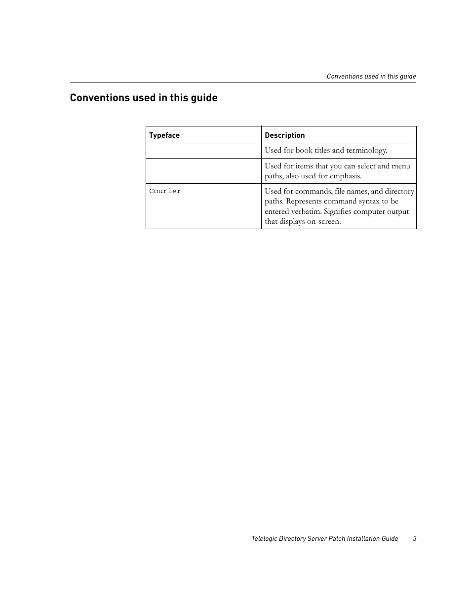 Conventions used in this guide | IBM Telelogic Directory Server User Manual | Page 7 / 26