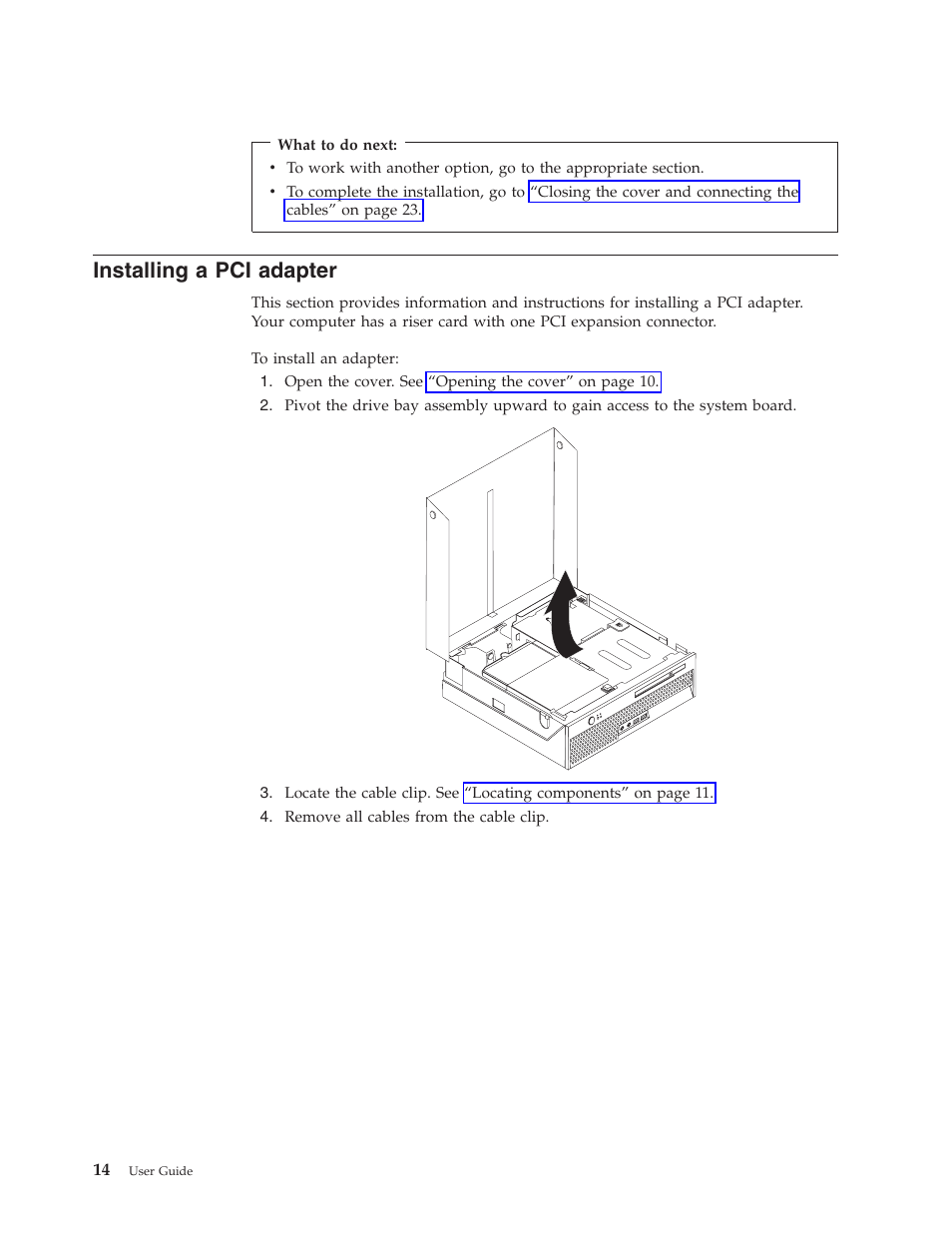Installing a pci adapter, Installing, Adapter | IBM THINKCENTRE 8086 User Manual | Page 28 / 64