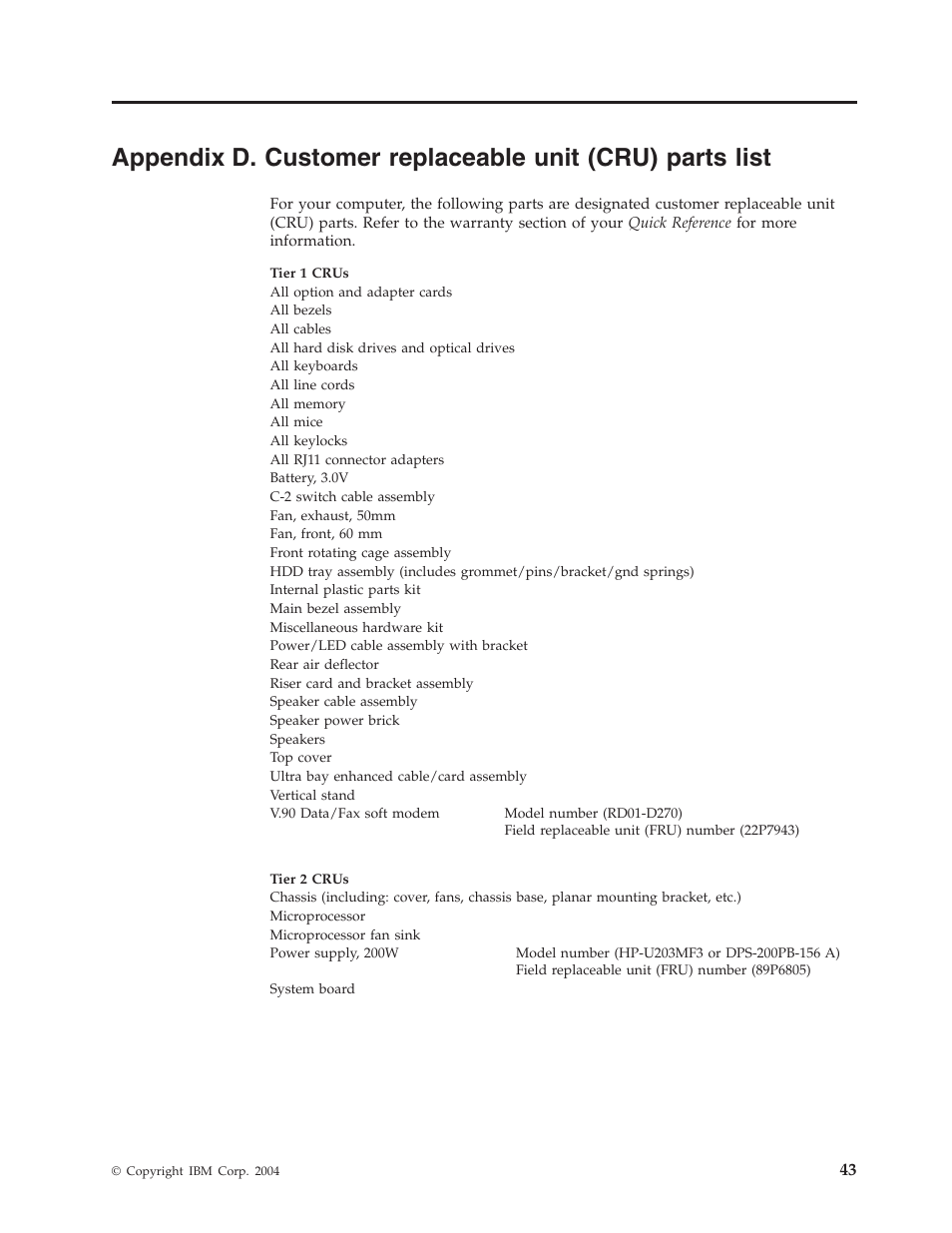 Appendix, Customer, Replaceable | Unit, Cru), Parts, List | IBM THINKCENTRE 8086 User Manual | Page 57 / 64