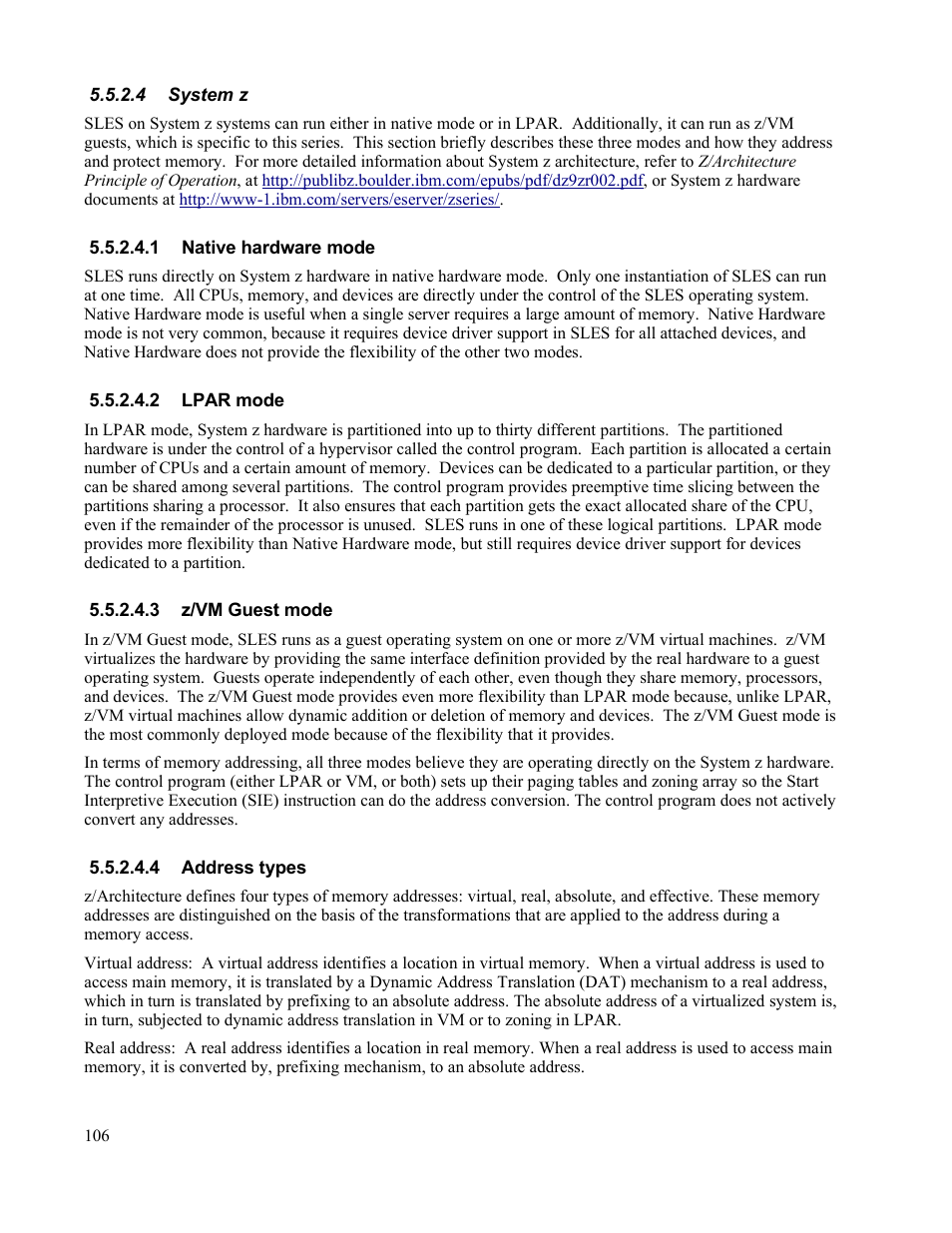4 system z, 1 native hardware mode, 2 lpar mode | 3 z/vm guest mode, 4 address types | IBM Novell 10 SP1 EAL4 User Manual | Page 118 / 246