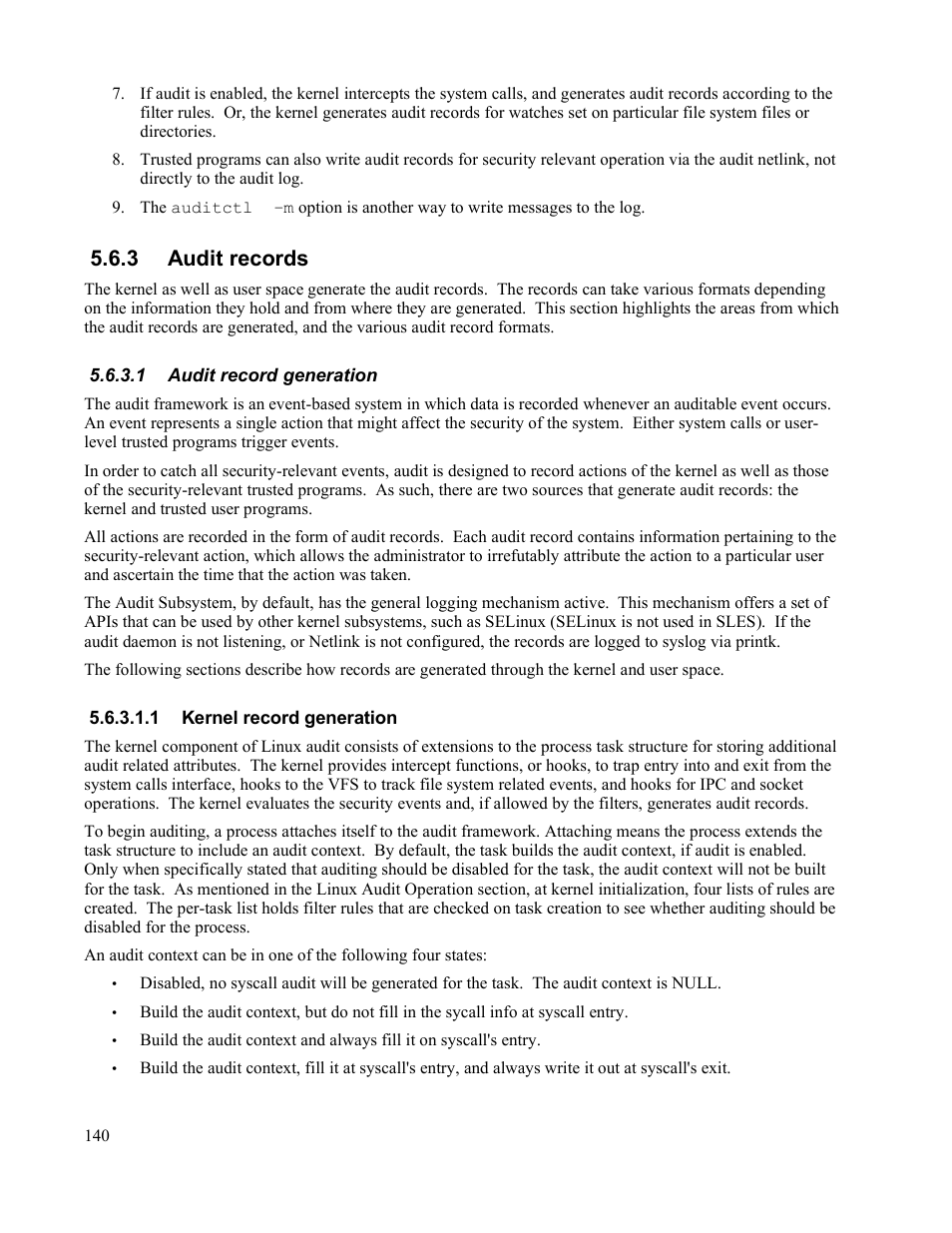 3 audit records, 1 audit record generation, 1 kernel record generation | IBM Novell 10 SP1 EAL4 User Manual | Page 152 / 246