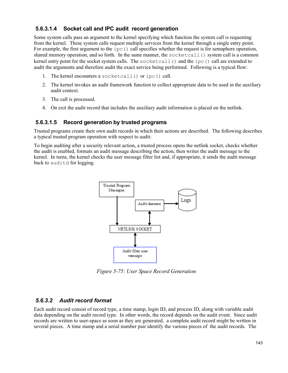 4 socket call and ipc audit record generation, 5 record generation by trusted programs, 2 audit record format | IBM Novell 10 SP1 EAL4 User Manual | Page 155 / 246