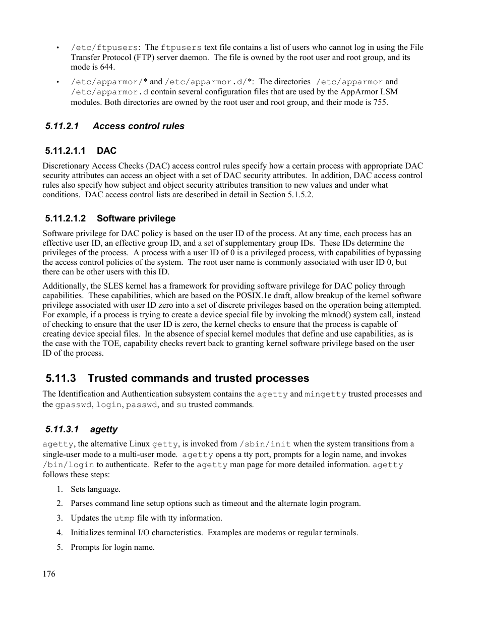 1 access control rules, 1 dac, 2 software privilege | 3 trusted commands and trusted processes, 1 agetty | IBM Novell 10 SP1 EAL4 User Manual | Page 188 / 246