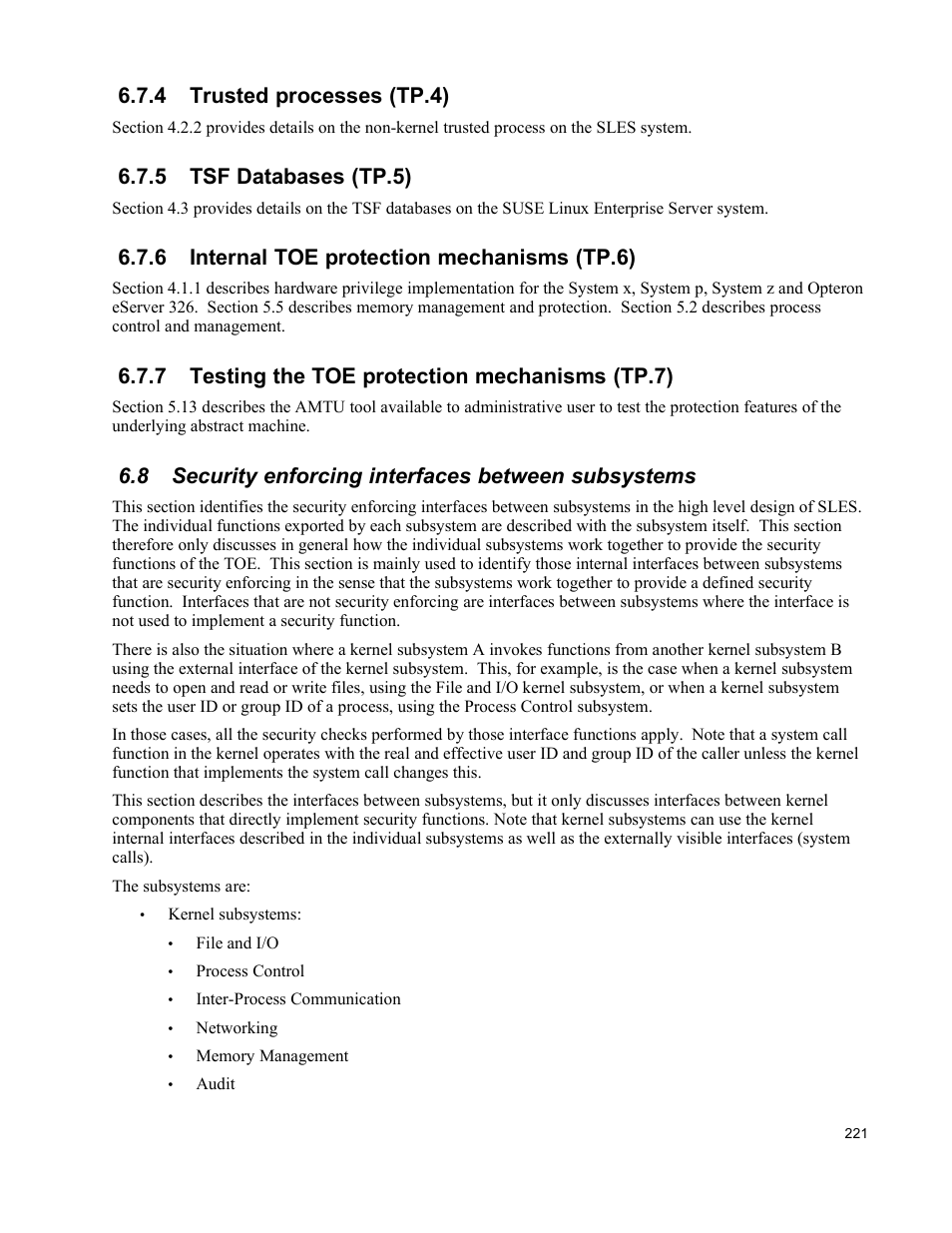 4 trusted processes (tp.4), 5 tsf databases (tp.5), 6 internal toe protection mechanisms (tp.6) | 7 testing the toe protection mechanisms (tp.7), 8 security enforcing interfaces between subsystems | IBM Novell 10 SP1 EAL4 User Manual | Page 233 / 246