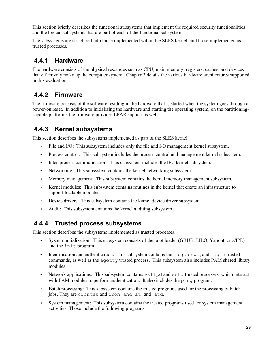 1 hardware, 2 firmware, 3 kernel subsystems | 4 trusted process subsystems | IBM Novell 10 SP1 EAL4 User Manual | Page 41 / 246