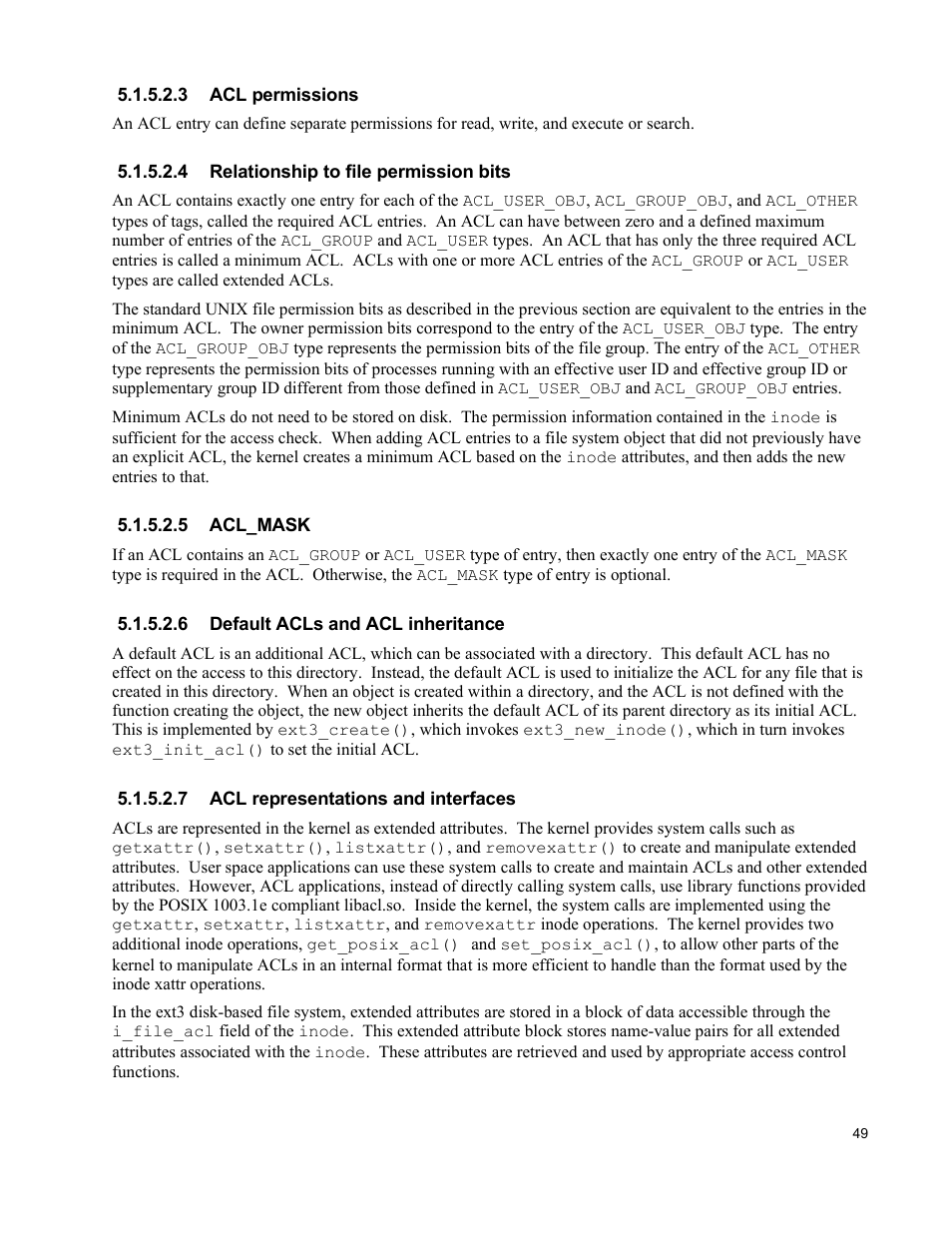 3 acl permissions, 4 relationship to file permission bits, 5 acl_mask | 6 default acls and acl inheritance, 7 acl representations and interfaces | IBM Novell 10 SP1 EAL4 User Manual | Page 61 / 246