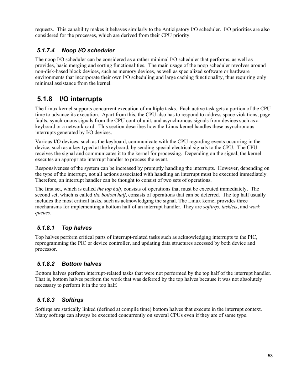4 noop i/o scheduler, 8 i/o interrupts, 1 top halves | 2 bottom halves, 3 softirqs | IBM Novell 10 SP1 EAL4 User Manual | Page 65 / 246