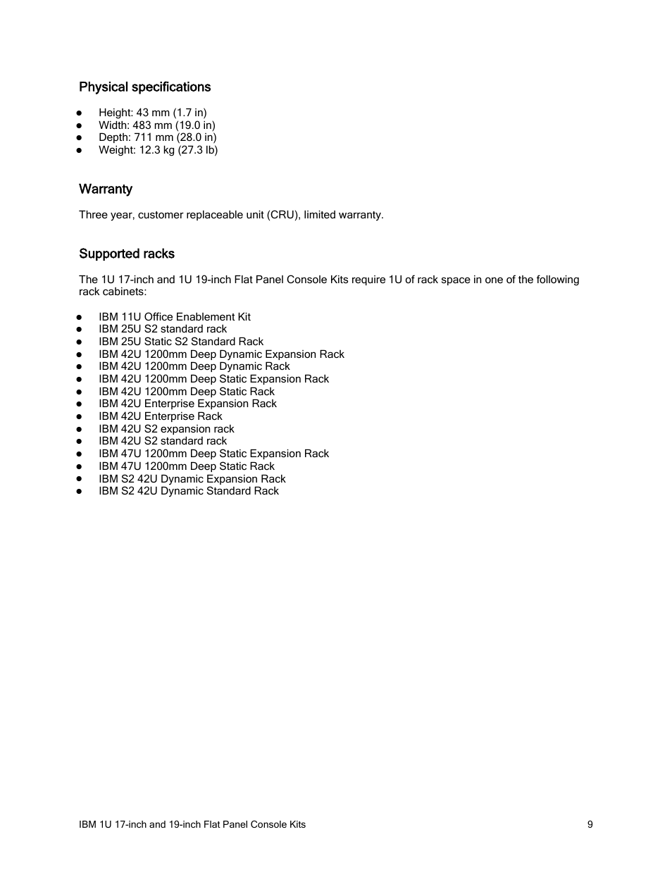 Physical specifications, Warranty, Supported racks | IBM REDBOOKS 1U 17 User Manual | Page 9 / 13