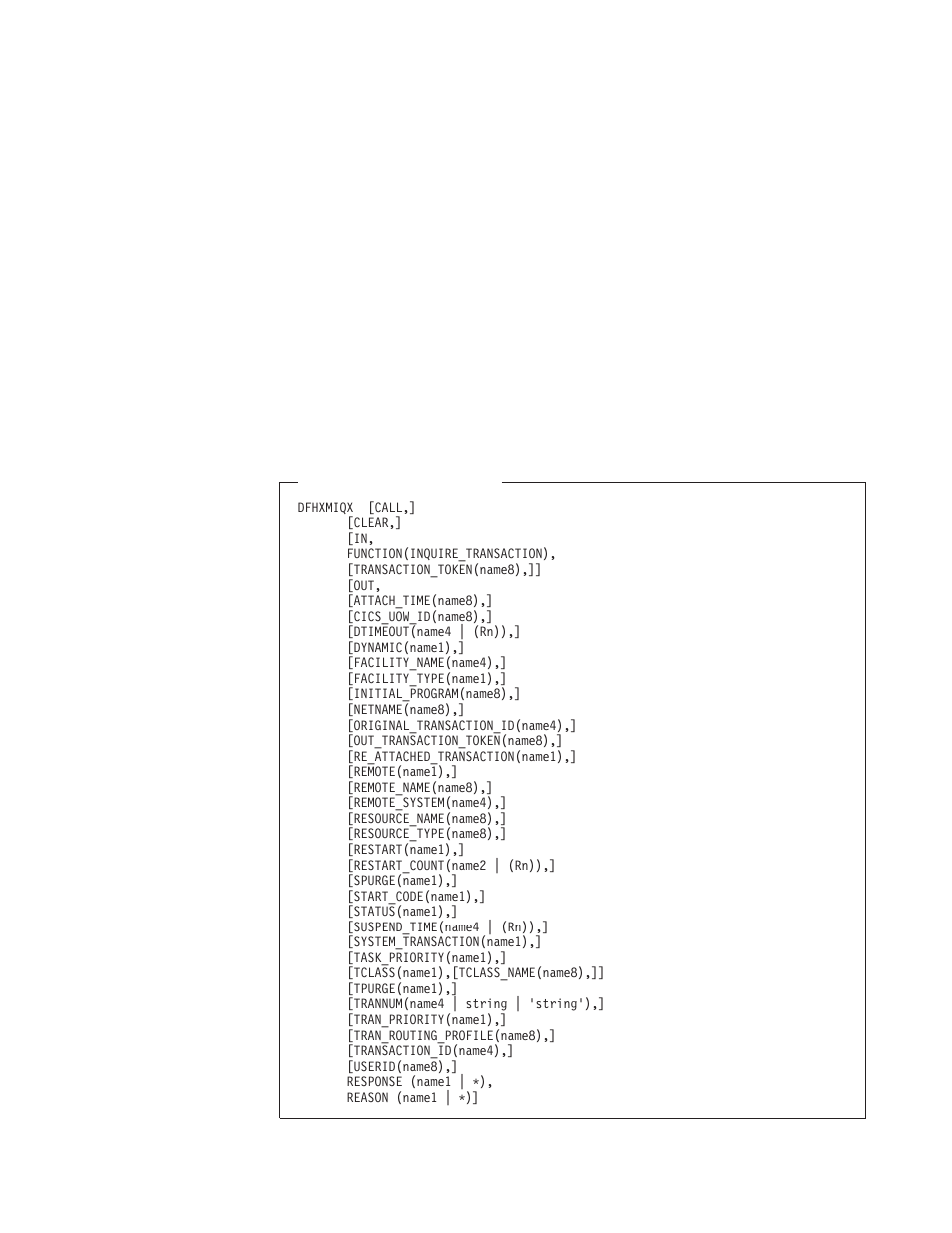 The inquire_transaction call, The inquire_transaction, Response and reason values for inquire_trandef | Transaction management functions | IBM SC33-1683-02 User Manual | Page 415 / 875