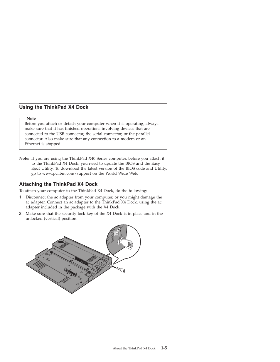 Using the thinkpad x4 dock, Attaching the thinkpad x4 dock | IBM THINKPAD X4 User Manual | Page 15 / 164