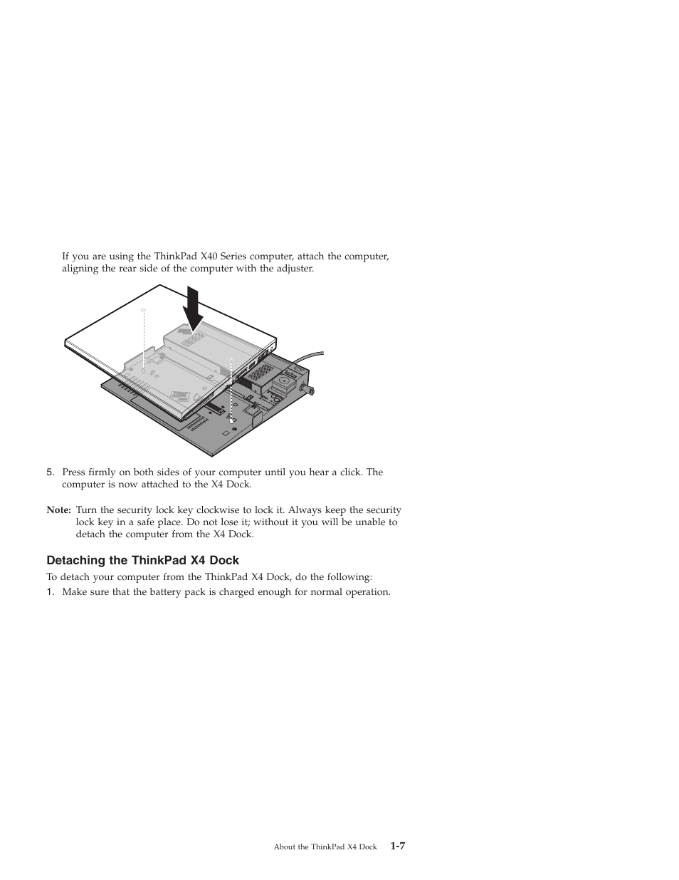 Detaching the thinkpad x4 dock, Detaching, Thinkpad | Dock | IBM THINKPAD X4 User Manual | Page 17 / 164