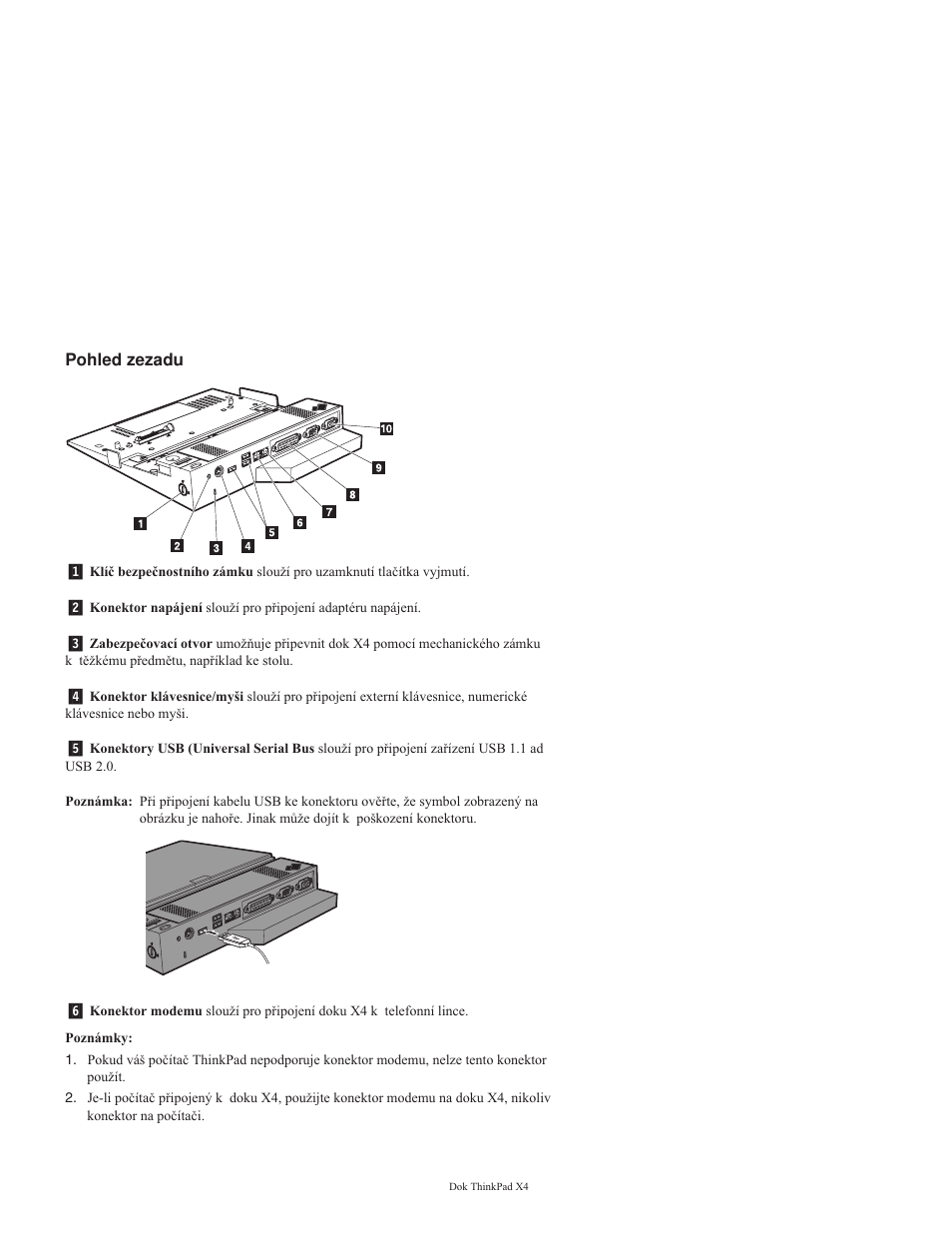 Pohled, Zezadu | IBM THINKPAD X4 User Manual | Page 73 / 164