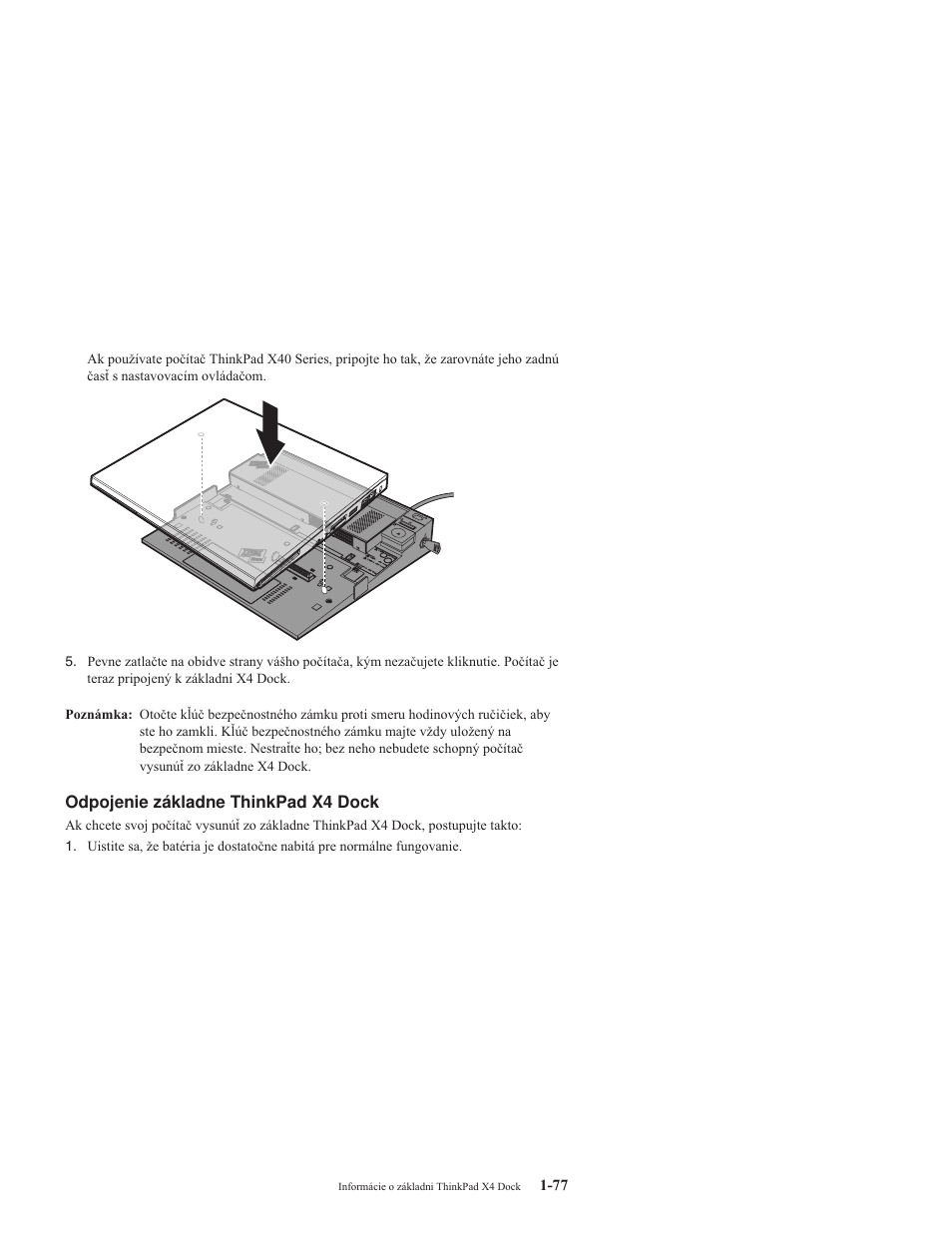 Odpojenie, Základne, Thinkpad | Dock | IBM THINKPAD X4 User Manual | Page 87 / 164