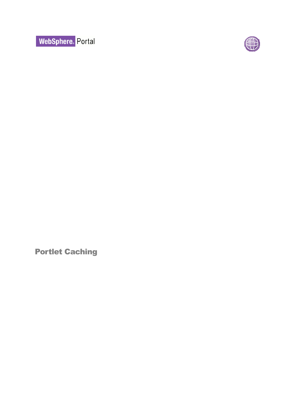 Portlet caching | IBM WEBSPHERE 6.1.X User Manual | Page 38 / 97