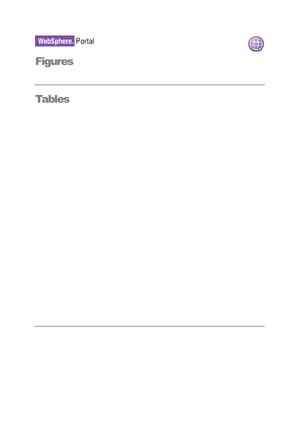 Figures, Tables | IBM WEBSPHERE 6.1.X User Manual | Page 5 / 97