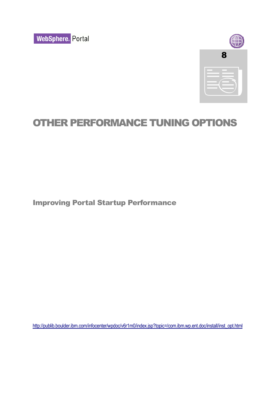 Other performance tuning options | IBM WEBSPHERE 6.1.X User Manual | Page 57 / 97