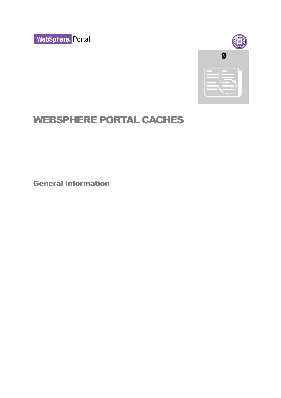 Websphere portal caches | IBM WEBSPHERE 6.1.X User Manual | Page 63 / 97