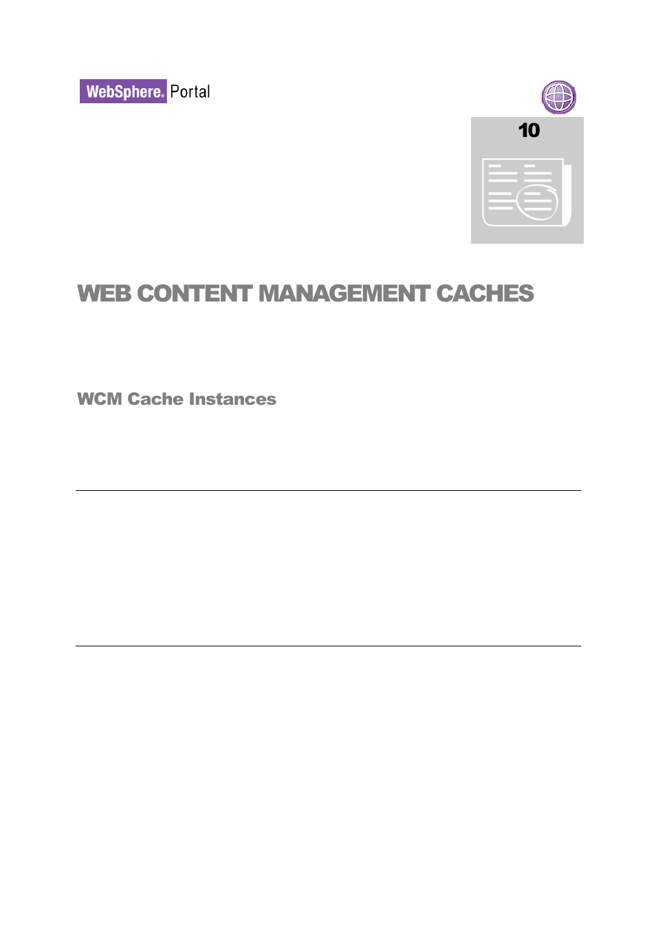 Web content management caches | IBM WEBSPHERE 6.1.X User Manual | Page 91 / 97