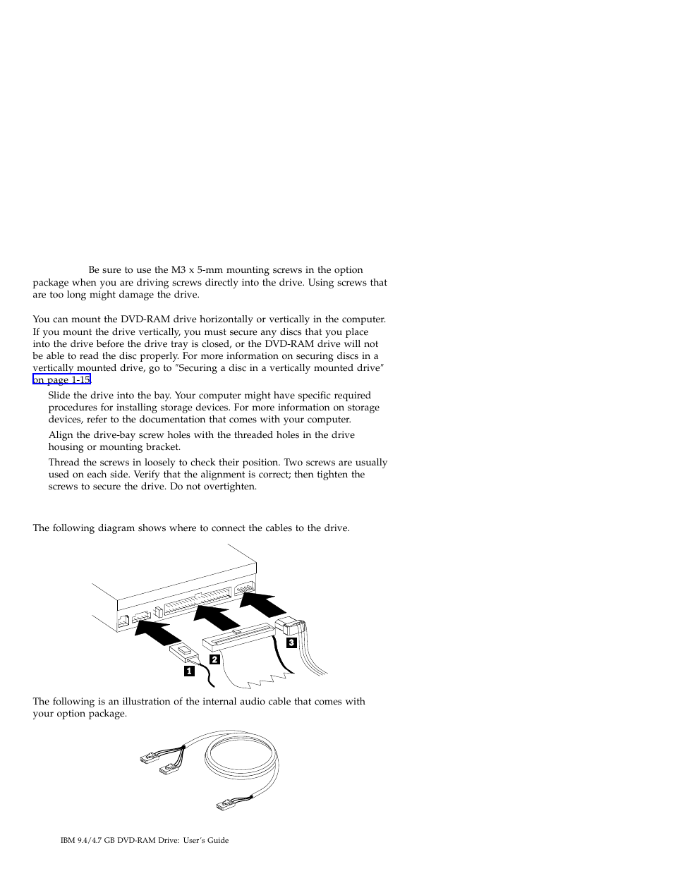 Step 4. mounting the drive in the bay, Step 5. attaching the cables to the drive | IBM Options 09N4153 User Manual | Page 14 / 26