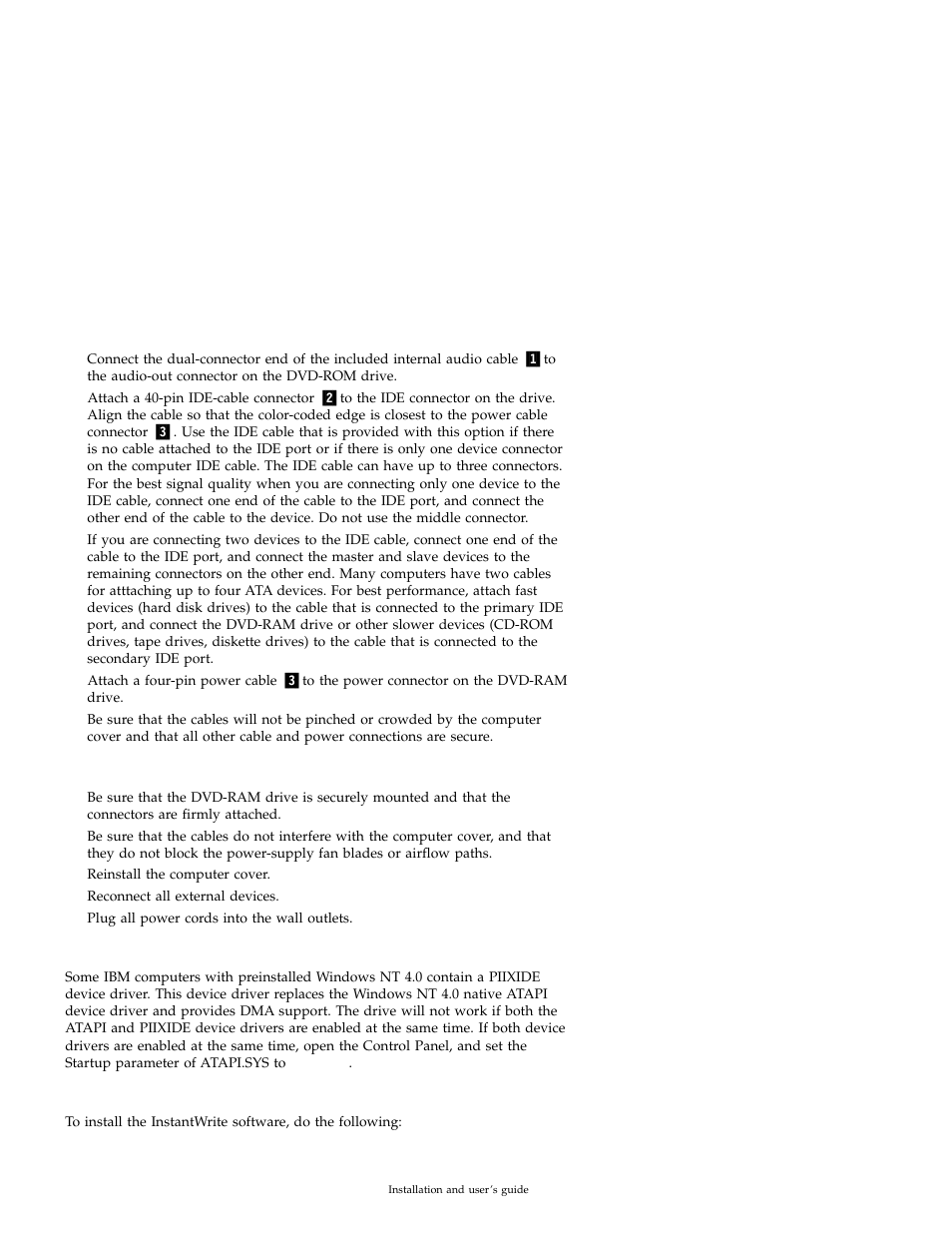 Step 6. completing the hardware installation, Step 8. installing the instantwrite software | IBM Options 09N4153 User Manual | Page 15 / 26