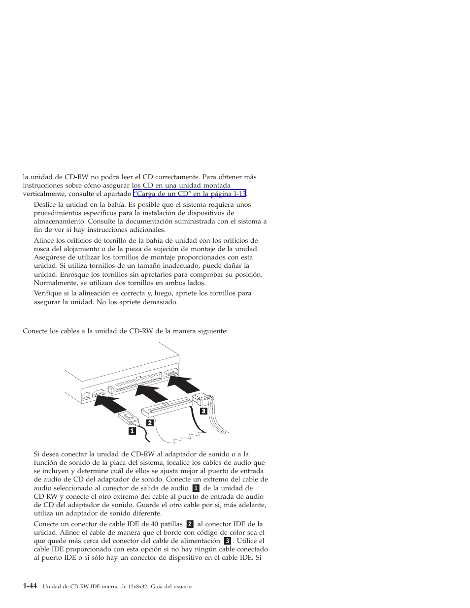 Paso 6. conexión de los cables a la unidad | IBM OBI34MST 10K3786 User Manual | Page 52 / 164