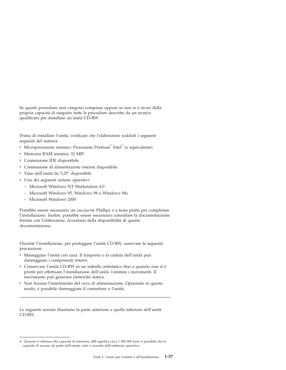 Requisiti del sistema, Istruzioni sul trasporto, Viste del prodotto | IBM OBI34MST 10K3786 User Manual | Page 65 / 164
